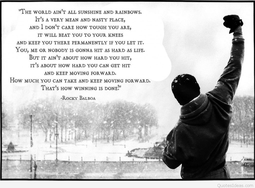 Rocky Balboa Inspirational Motivational Film Movie - World Ain T All Sunshine And Rainbows - HD Wallpaper 