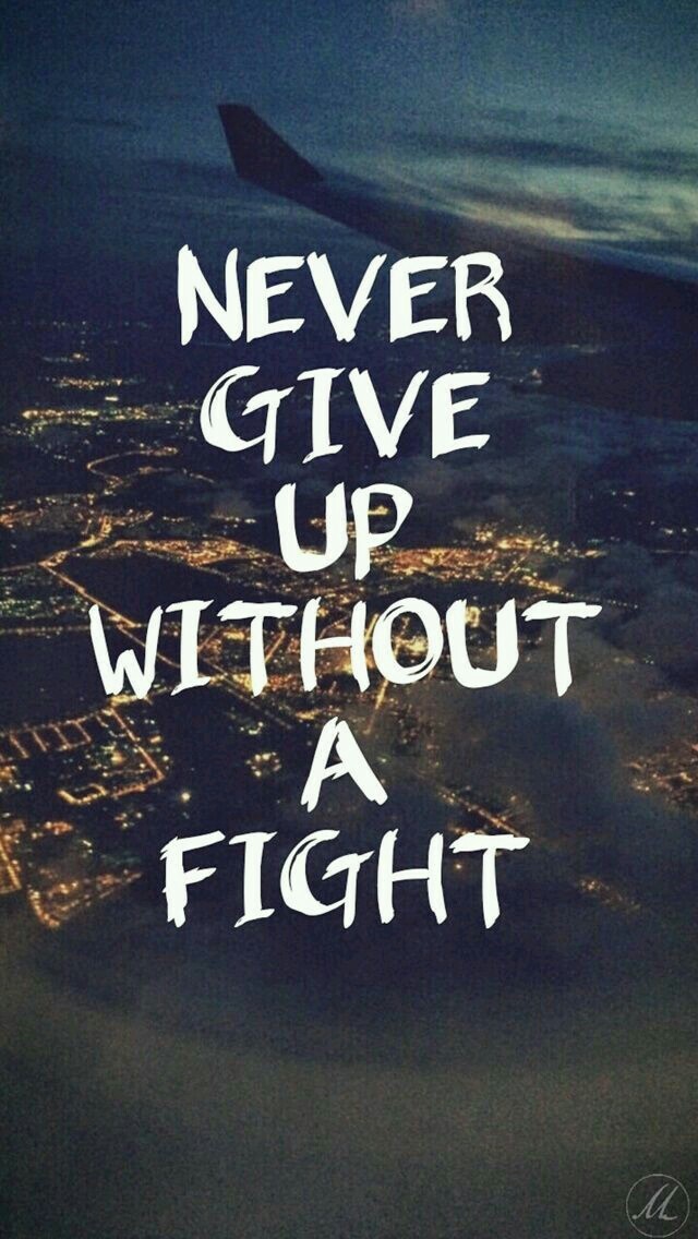 Quotes, Fight, And Wallpaper Image - Hd Quotes Wallpapers For Android - HD Wallpaper 