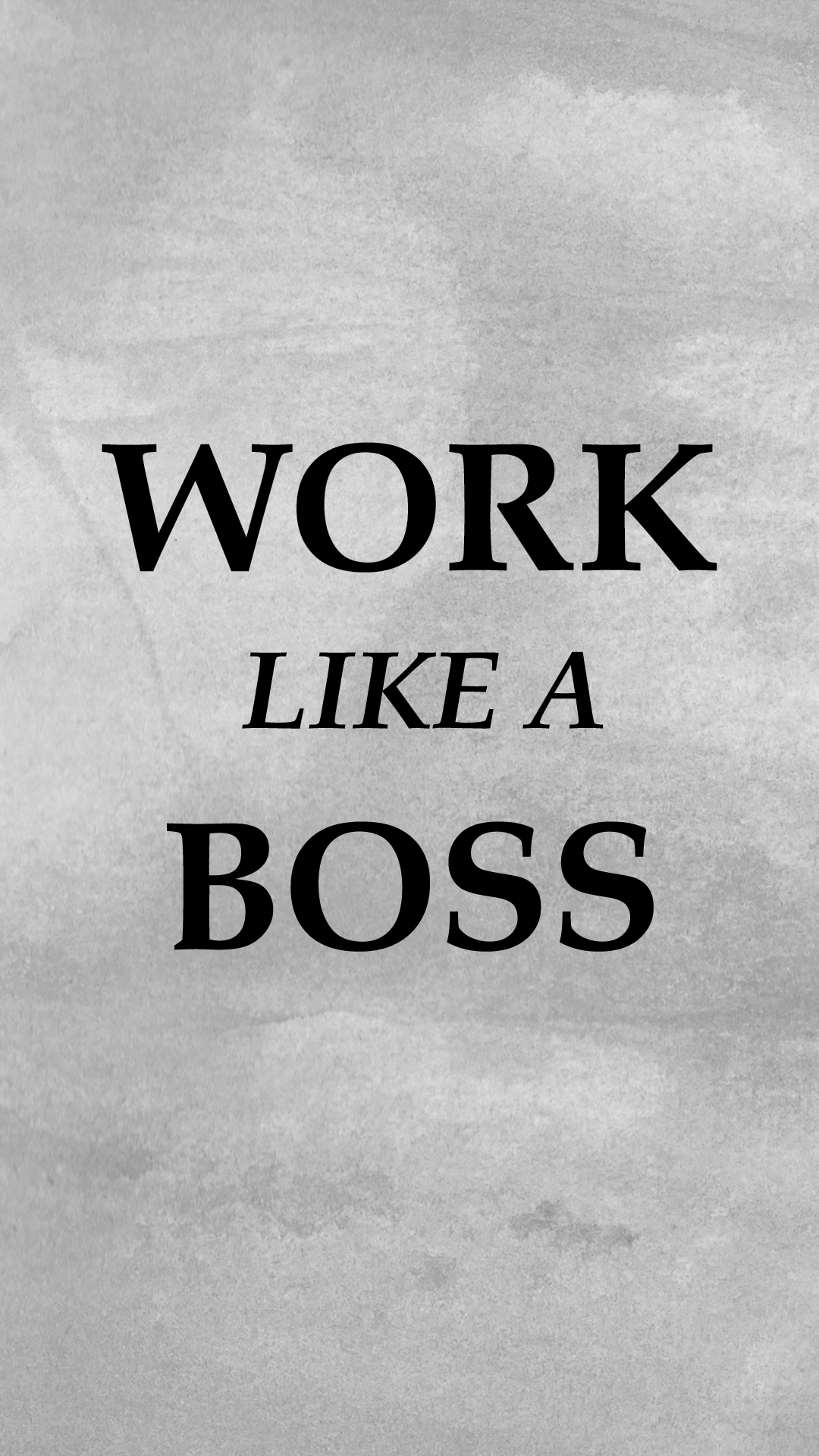 Work Like A Boss - HD Wallpaper 