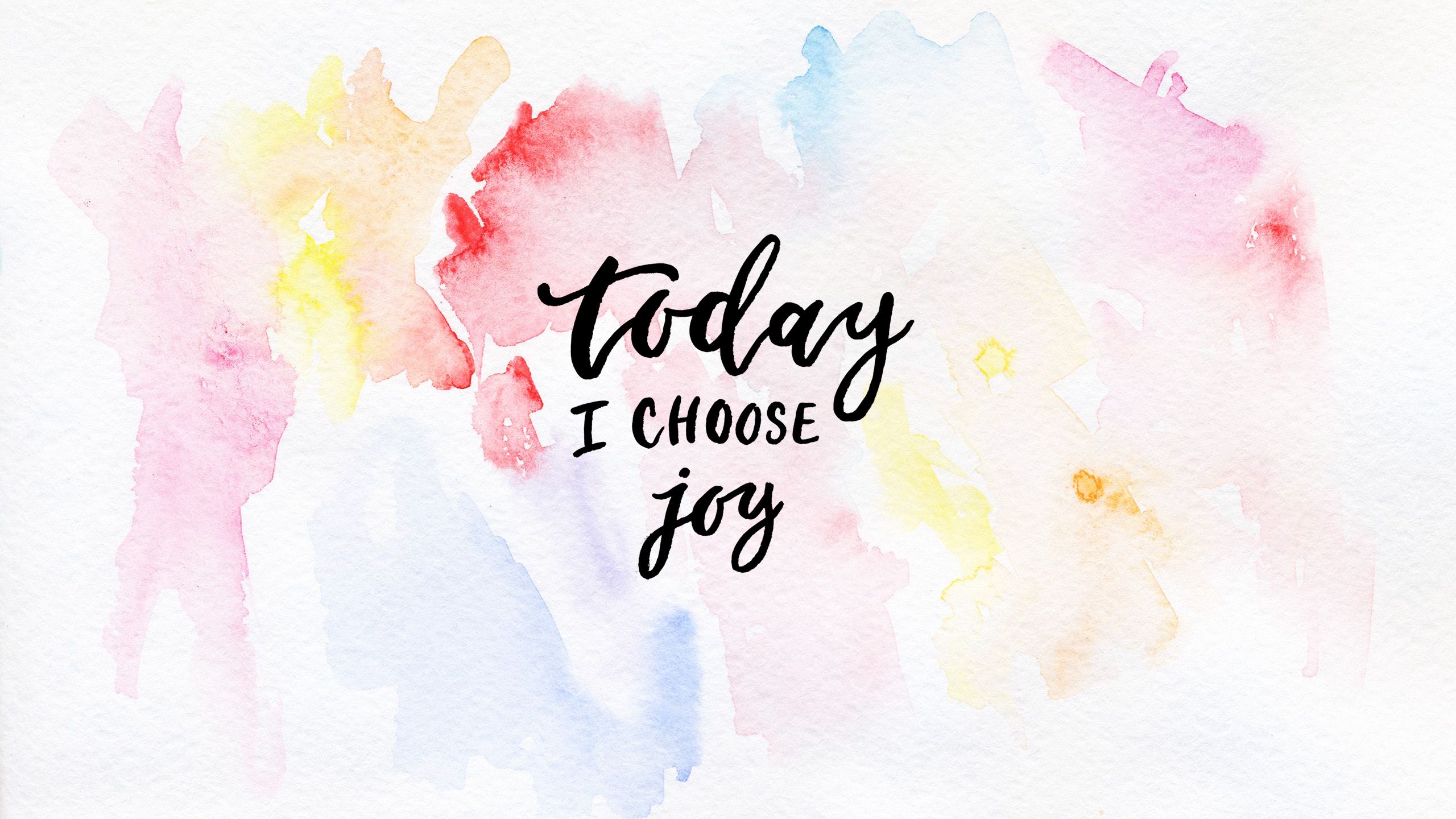 Watercolor Wallpaper For Desktop - Calligraphy Today I Choose Joy - HD Wallpaper 