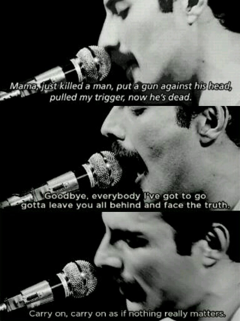 Freddie Mercury, Idol, And Lyrics Image - Queen Bohemian Rhapsody Quote - HD Wallpaper 