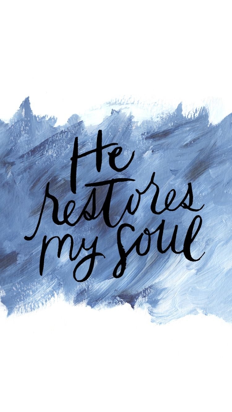 He Restores My Soul Iphone - HD Wallpaper 