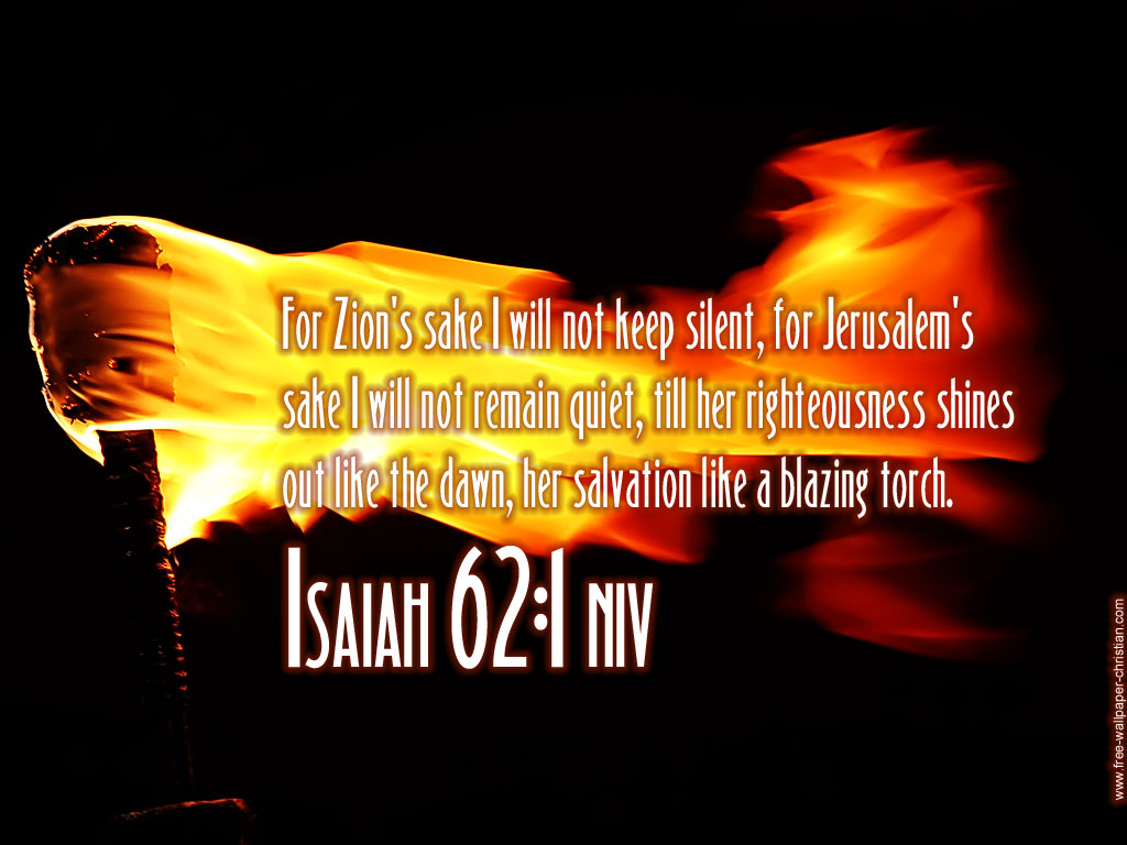 Bible Verses Wallpapers Free Download - Isaiah 62 Vs 1 - HD Wallpaper 