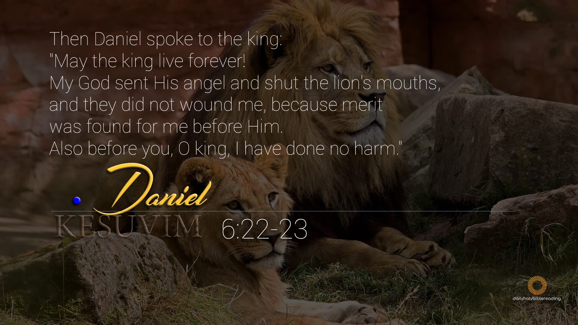Holy Bible Reading - Bible Verse Daniel 6.22 - HD Wallpaper 