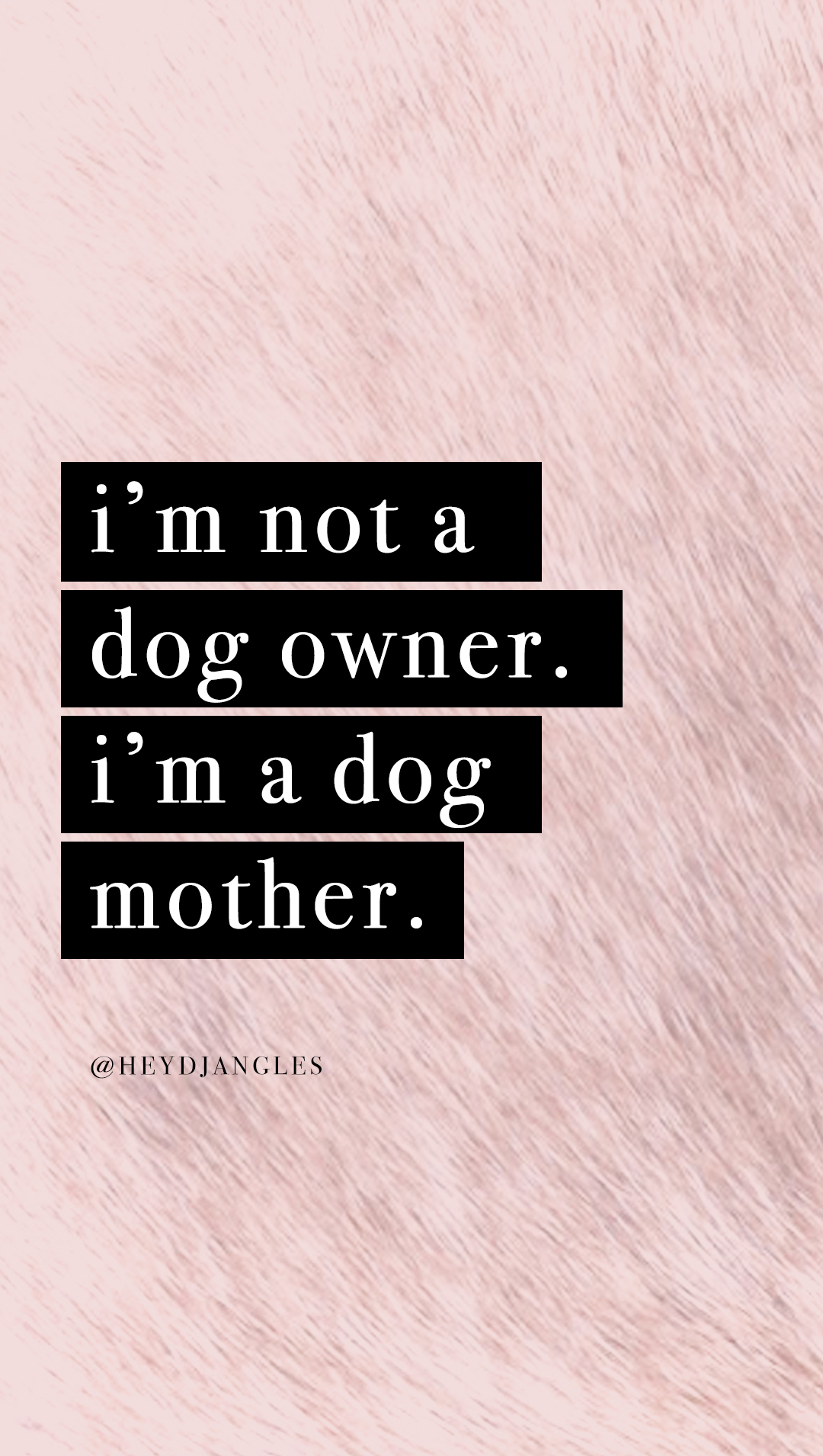 Cute Dog Quote Wallpaper For Iphone Or Android, Im - Dog Mom Iphone - HD Wallpaper 