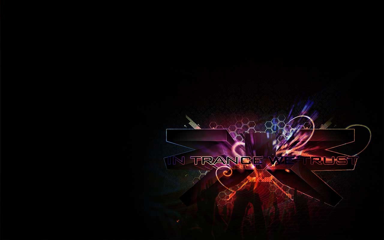 Trance We Trust - HD Wallpaper 