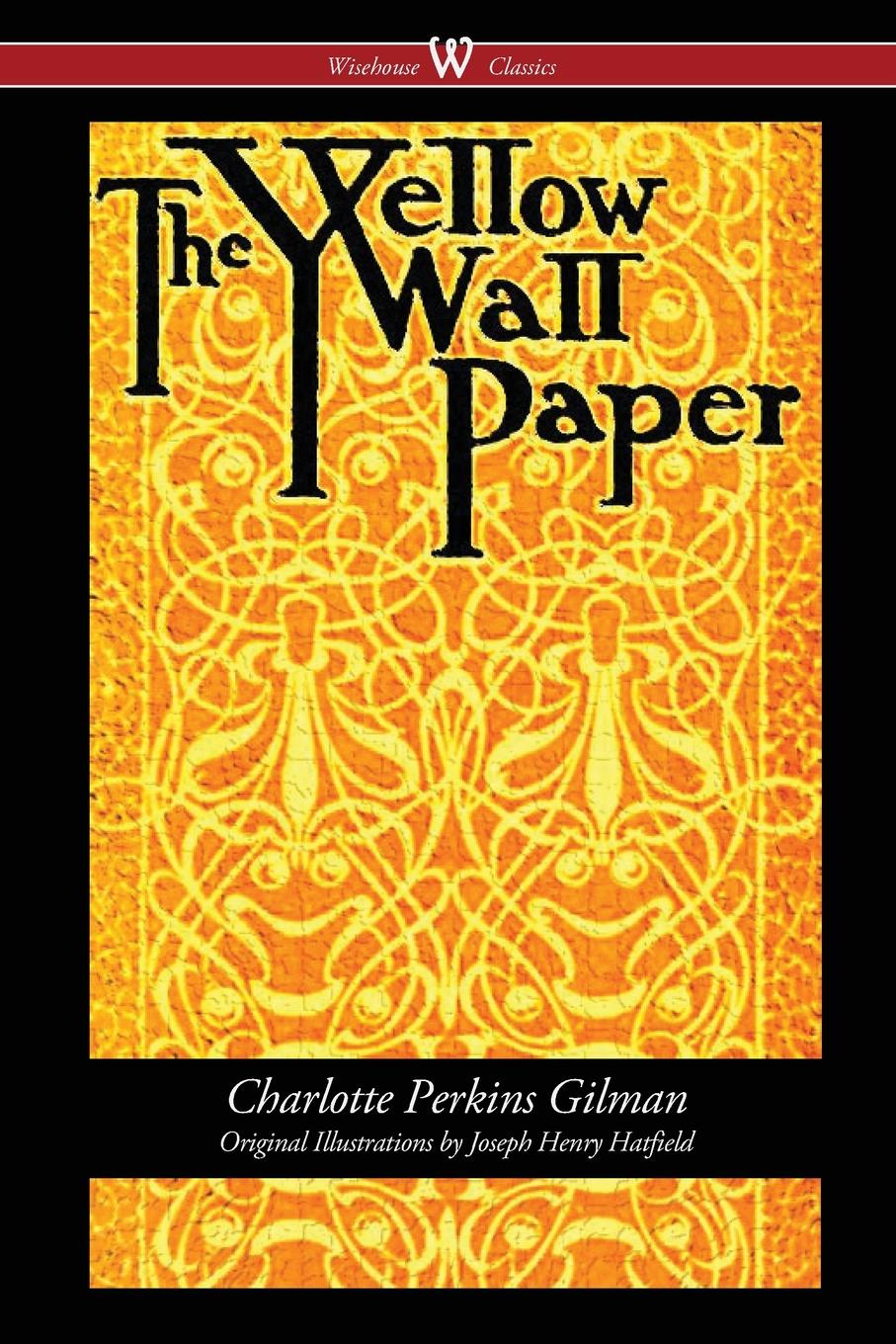 Yellow Wallpaper - Yellow Wallpaper Charlotte Perkins Gilman - HD Wallpaper 