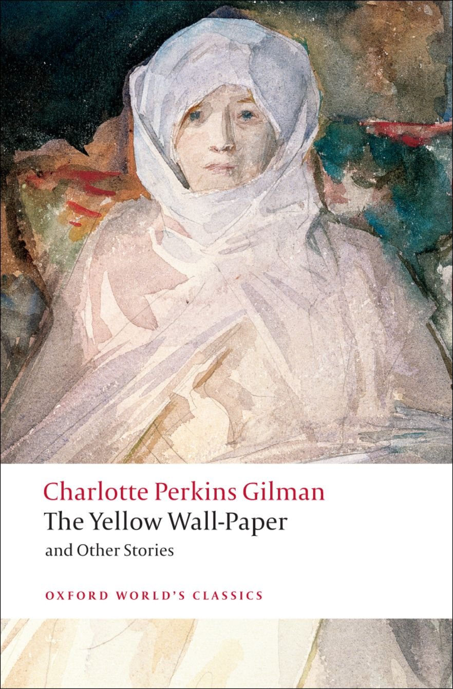 Gilman Yellow Wallpaper Oxford Cover Portrait - HD Wallpaper 
