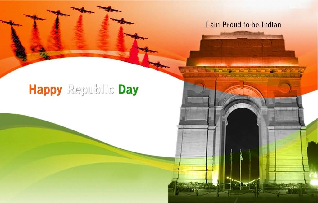 I Am Proud To Be Indian Happy Republic Day Picture - India Gate - HD Wallpaper 