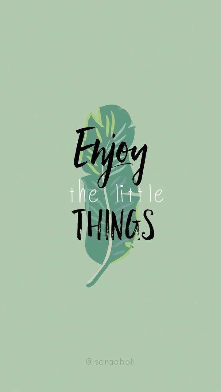 Green, Wallpaper, And Enjoy Image - Enjoy The Little Things Green - HD Wallpaper 