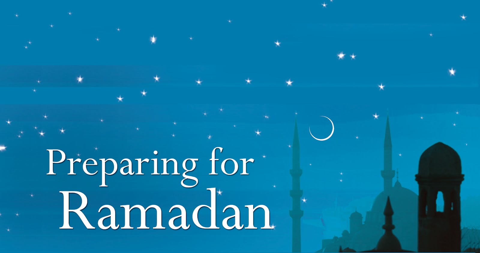 Preparing For Ramadan - Happy Ramadan In Advance - HD Wallpaper 