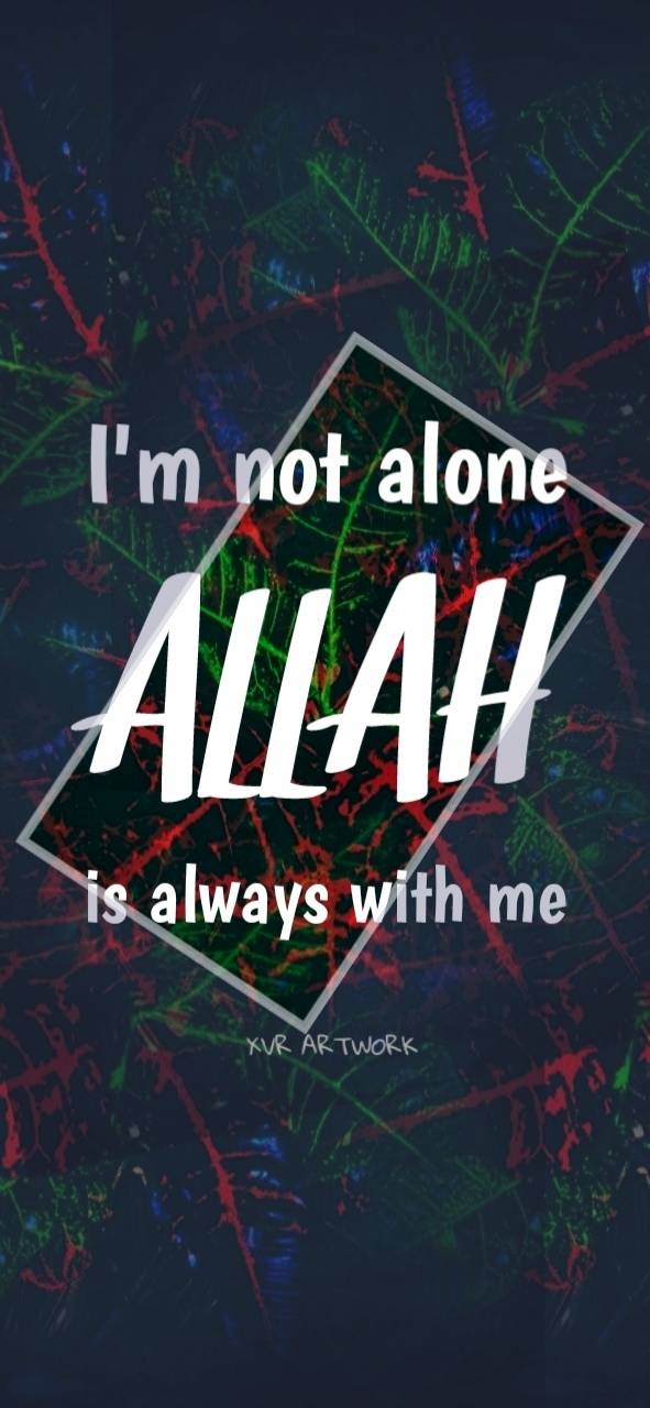 Allah Is With Me Wallpaper - Allah Is With Me - HD Wallpaper 