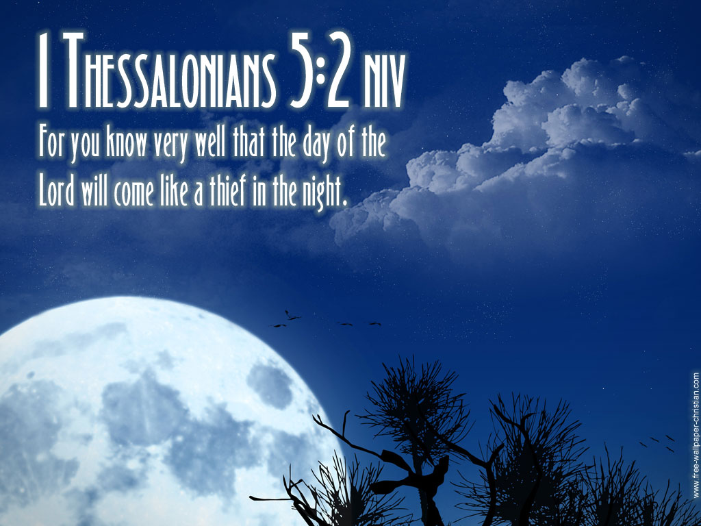 1 Thessalonians - Bible Verses 5 2 - HD Wallpaper 