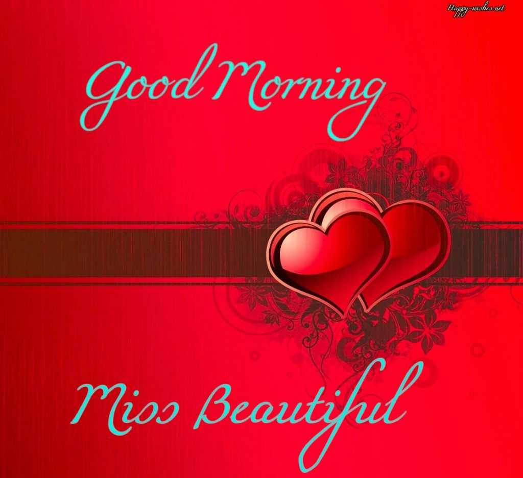 Love Background Good Morning Photo Wishes Heart Love - Good Morning The Most Beautiful Girl - HD Wallpaper 