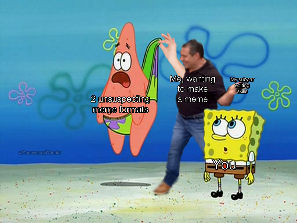 Me, Wanting My Subpar Editing Skills To Make 2 Unsuspecting - Patrick's Butt - HD Wallpaper 