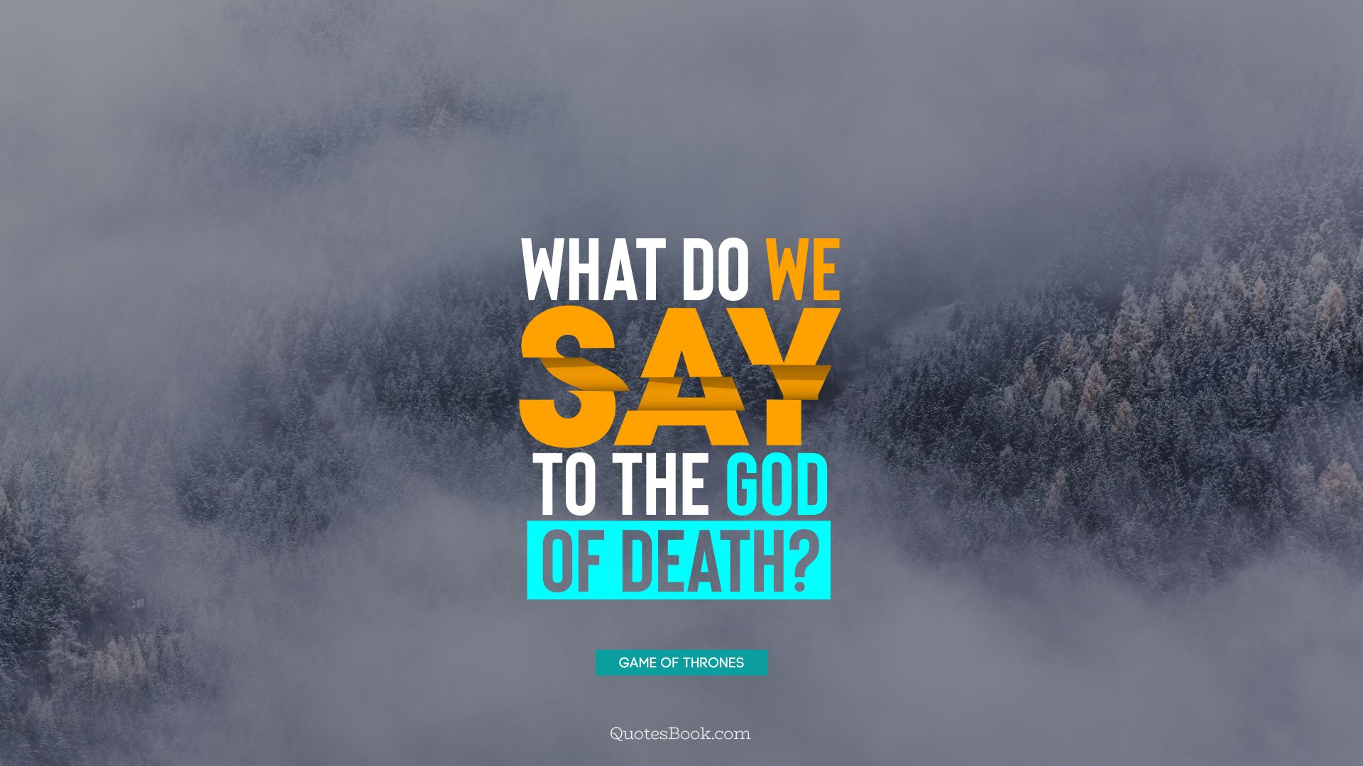 What Do We Say To The God Of Death - Poster - HD Wallpaper 