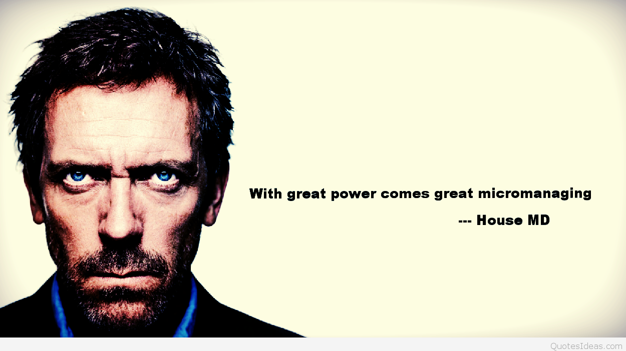Dr House Quote Wallpaper Hd - HD Wallpaper 