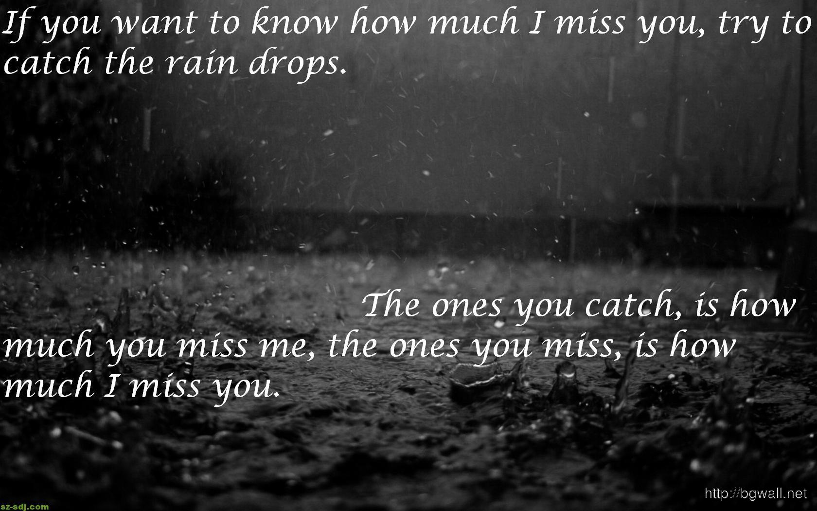 Missing You On Rainy Days Quotes - HD Wallpaper 