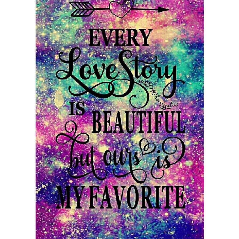 Diamond Painting Every Lovestory Is Beautiful - HD Wallpaper 