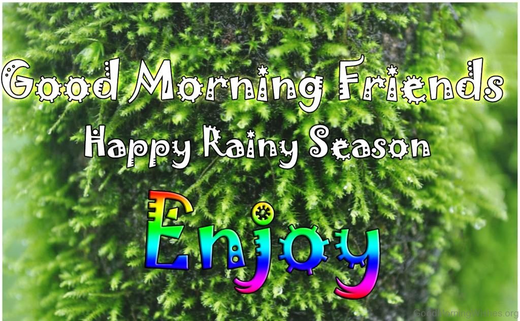 Happy Rainy Season Enjoy - Rainy Season Rainy Good Morning - HD Wallpaper 