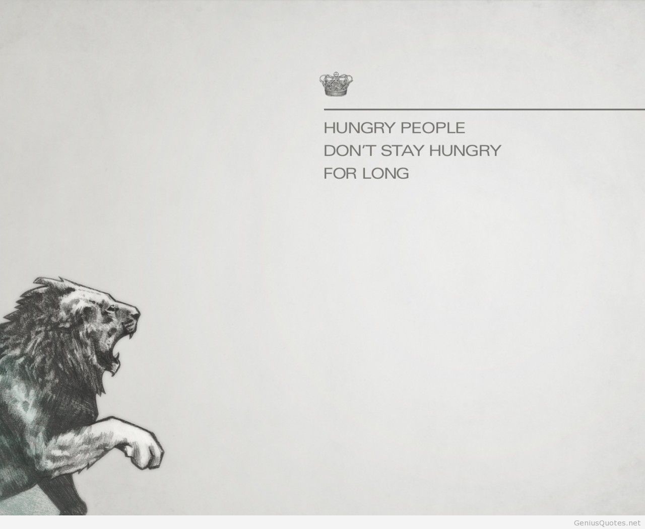 Don T Stay Hungry For Long Quote - Lion Hd Wallpapers Quotes - HD Wallpaper 