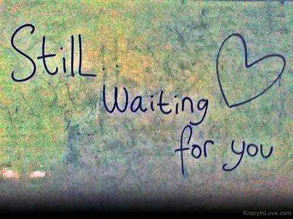 Still Waiting For You - HD Wallpaper 