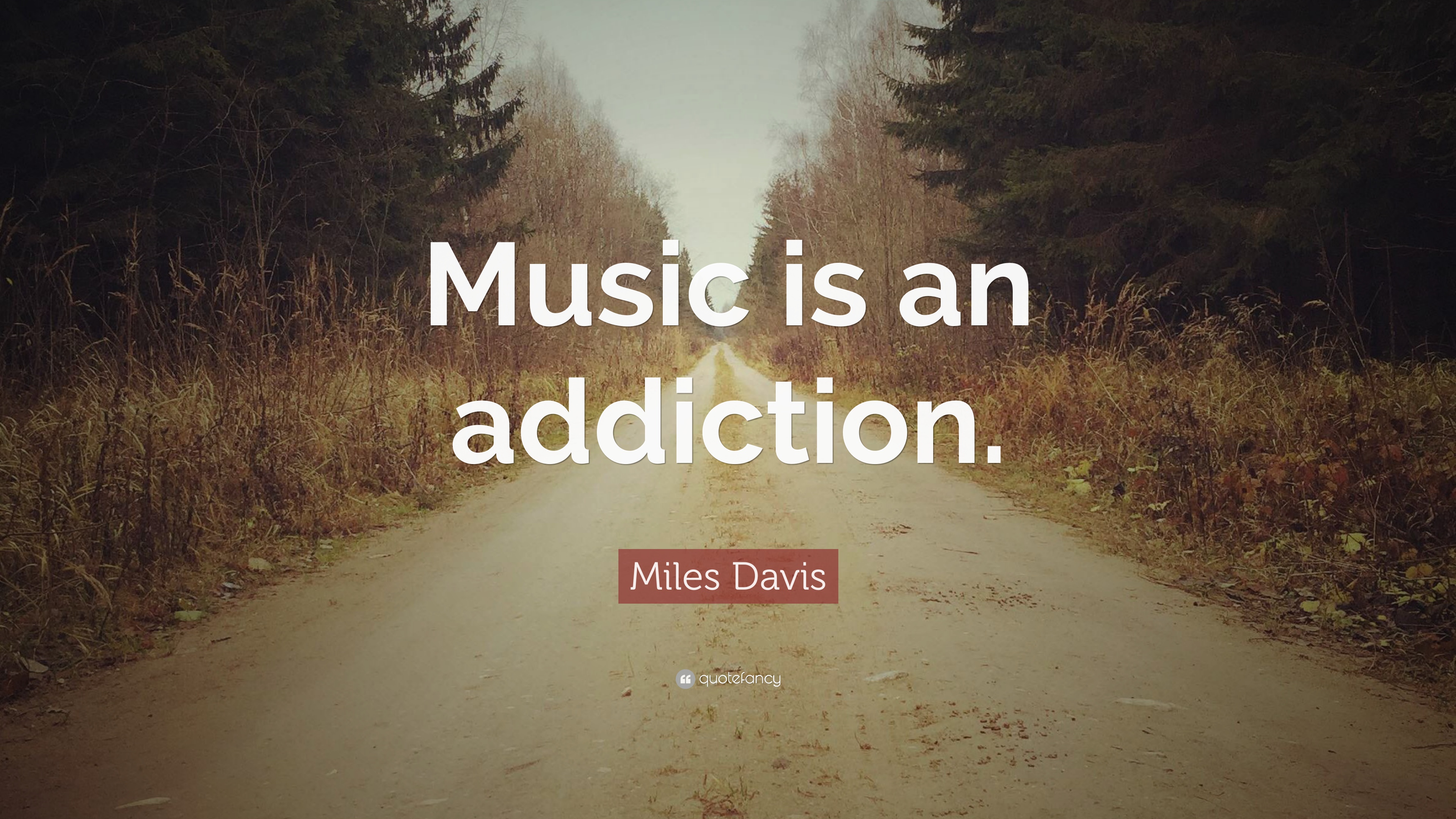 Miles Davis Quote - Everything You Love Is Very Likely - HD Wallpaper 