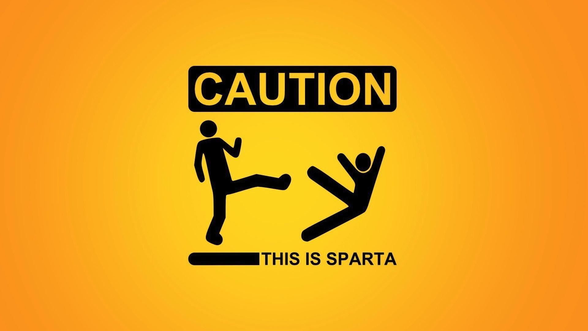 1920x1080, Funny Hd Wallpapers 1080p - Caution This Is Sparta - HD Wallpaper 