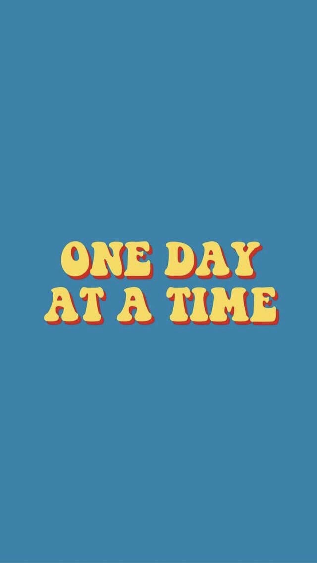 One Day At A Time Wallpaper - Poster - HD Wallpaper 