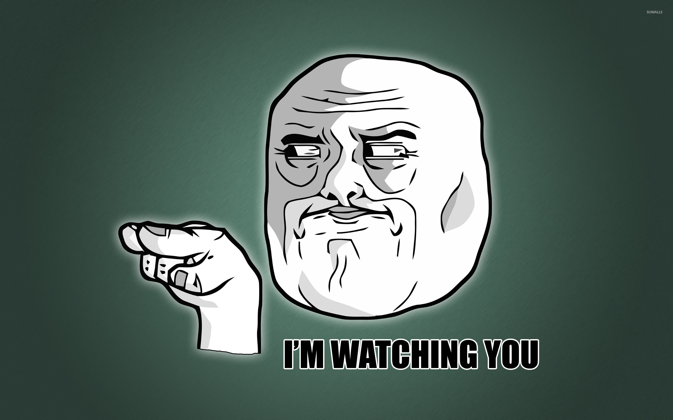 Im Watching You Meme - HD Wallpaper 