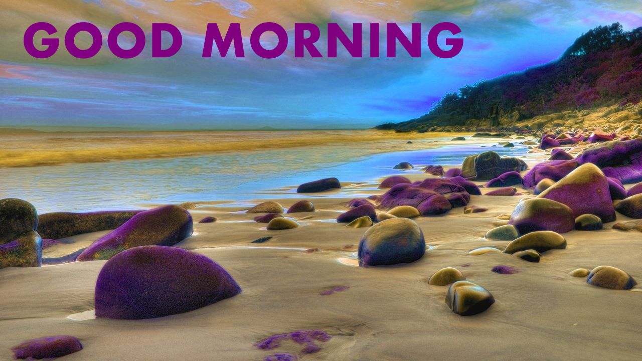 Good Morning Beach View Hd Wallpaper - Good Morning Images With Beach -  1280x720 Wallpaper 