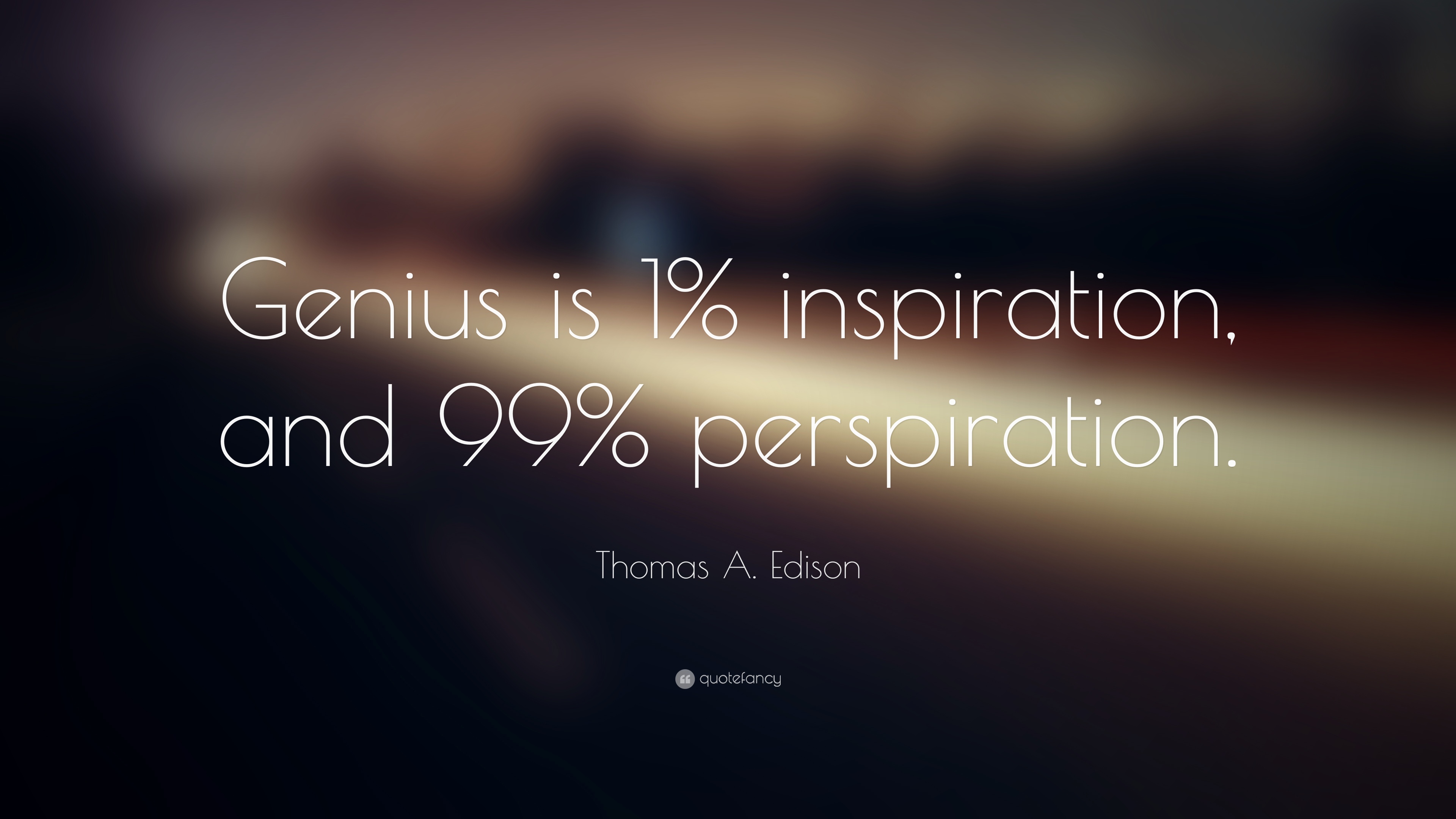Edison Quote - Tell The World Quotes - HD Wallpaper 