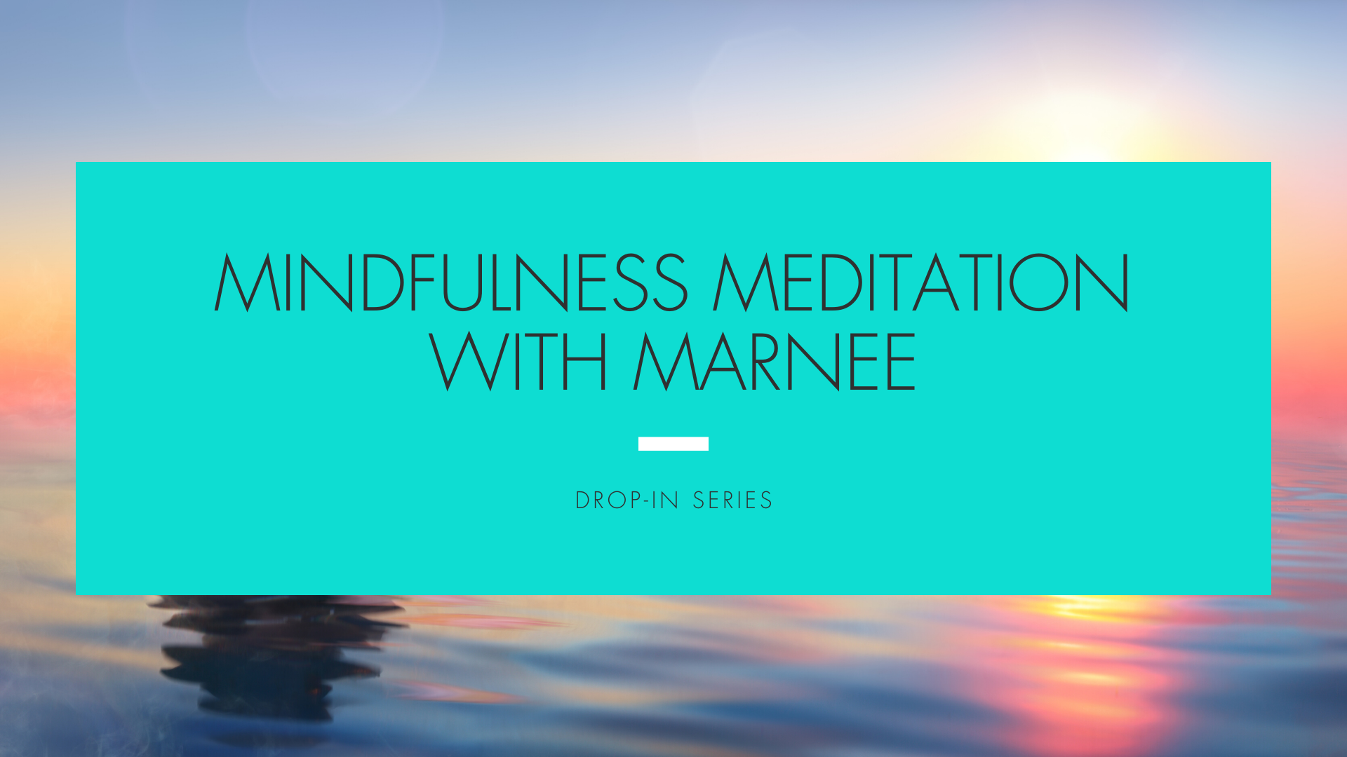 Drop-in Mindfulness Meditation With Marnee - Reflection - HD Wallpaper 
