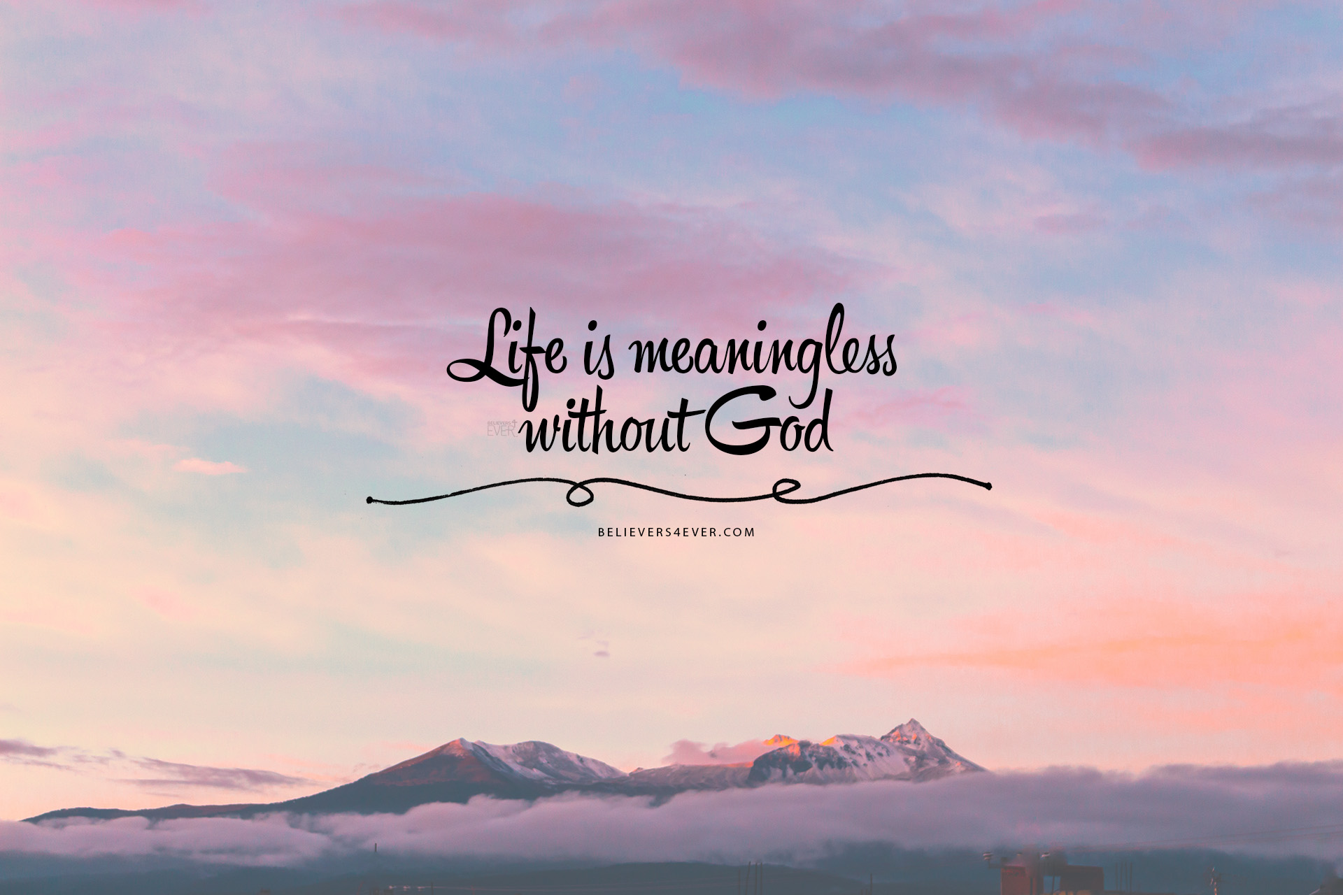 Life Is Meaningless Without God Wallpaper - Desktop Background Bible Verse - HD Wallpaper 