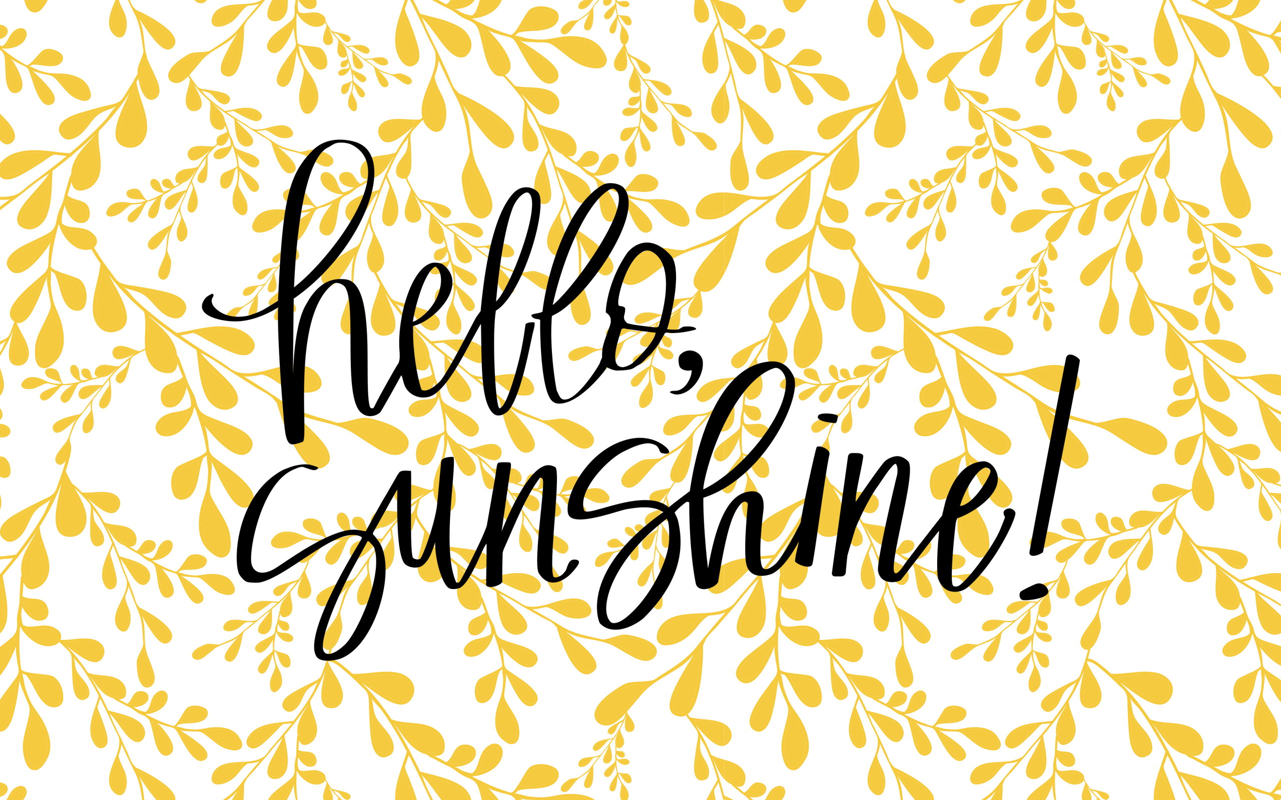 Display Hello Sunshine - HD Wallpaper 