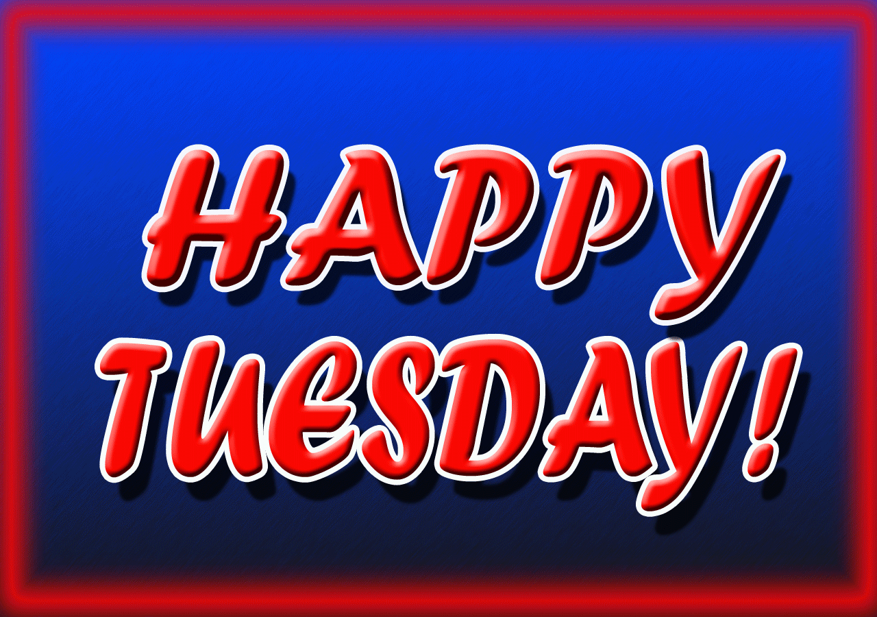 Happy Tuesday Big Gif Ecard - Happy Tuesday New Gif - HD Wallpaper 