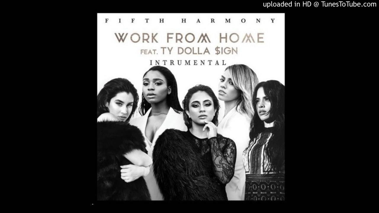 Work From Home Fifth Harmony Ty Dolla - HD Wallpaper 