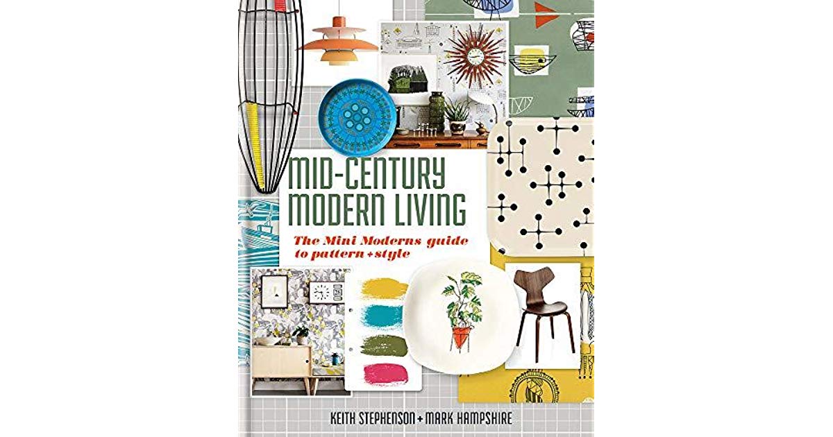 Mid Century Modern Living The Mini Modern's Guide To - HD Wallpaper 