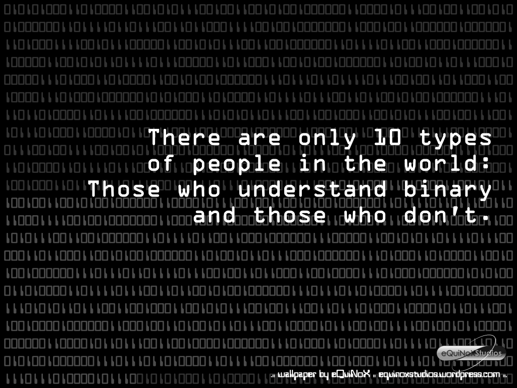 There Are Only 10 Types Of Persons - HD Wallpaper 