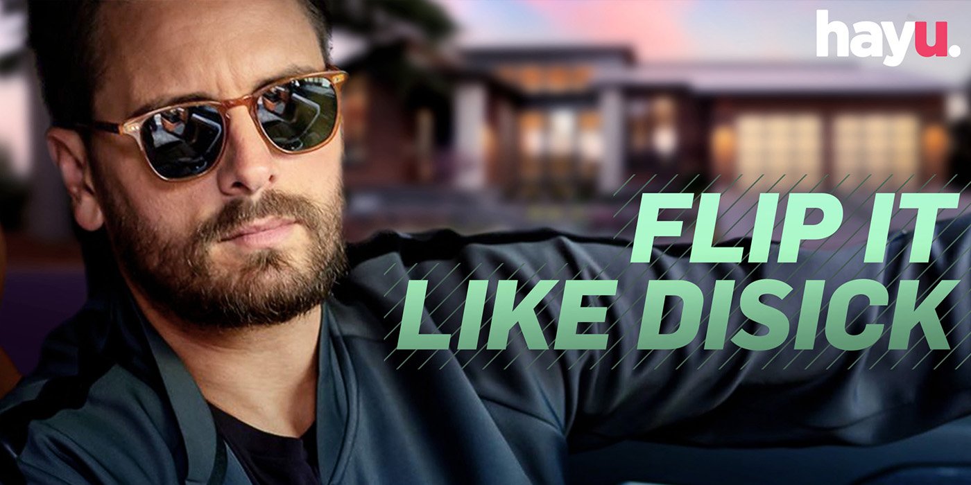 Flip It Like Disick - HD Wallpaper 