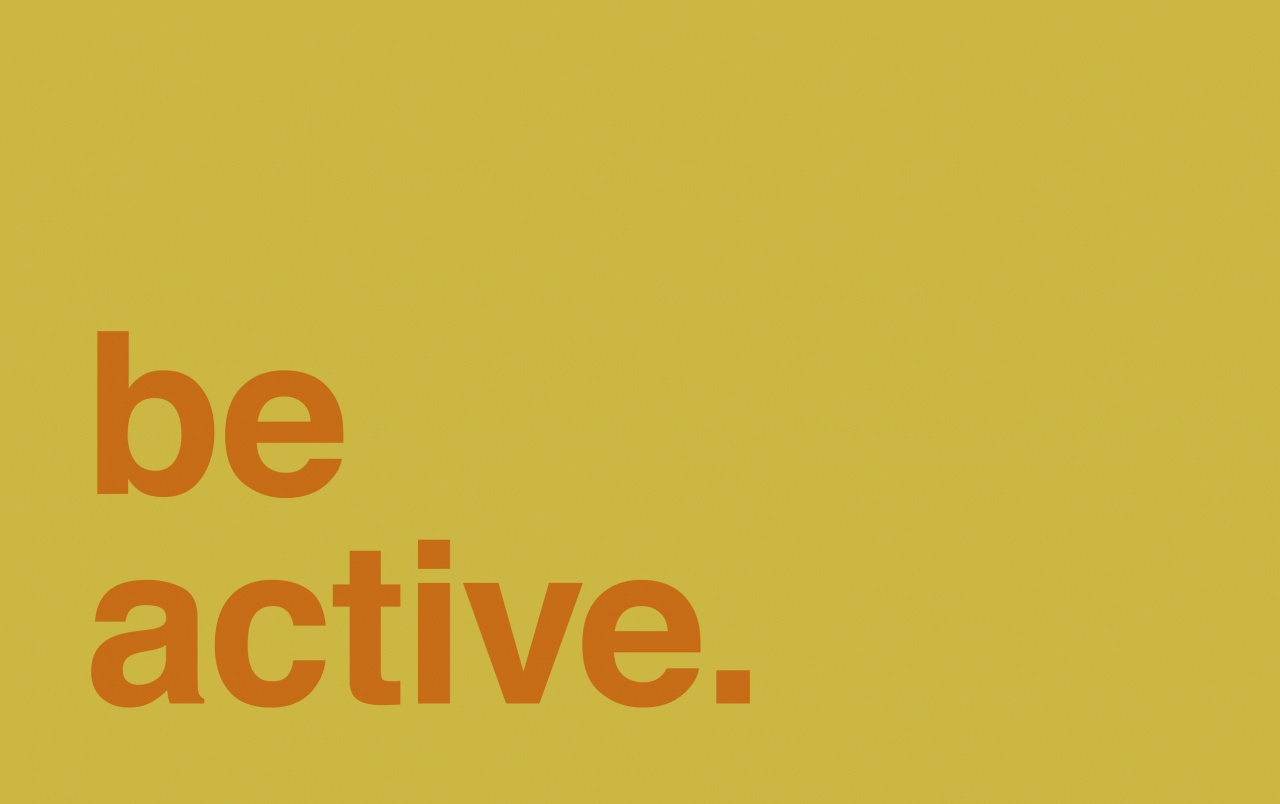 Be Active Wallpapers - Active Quote - HD Wallpaper 