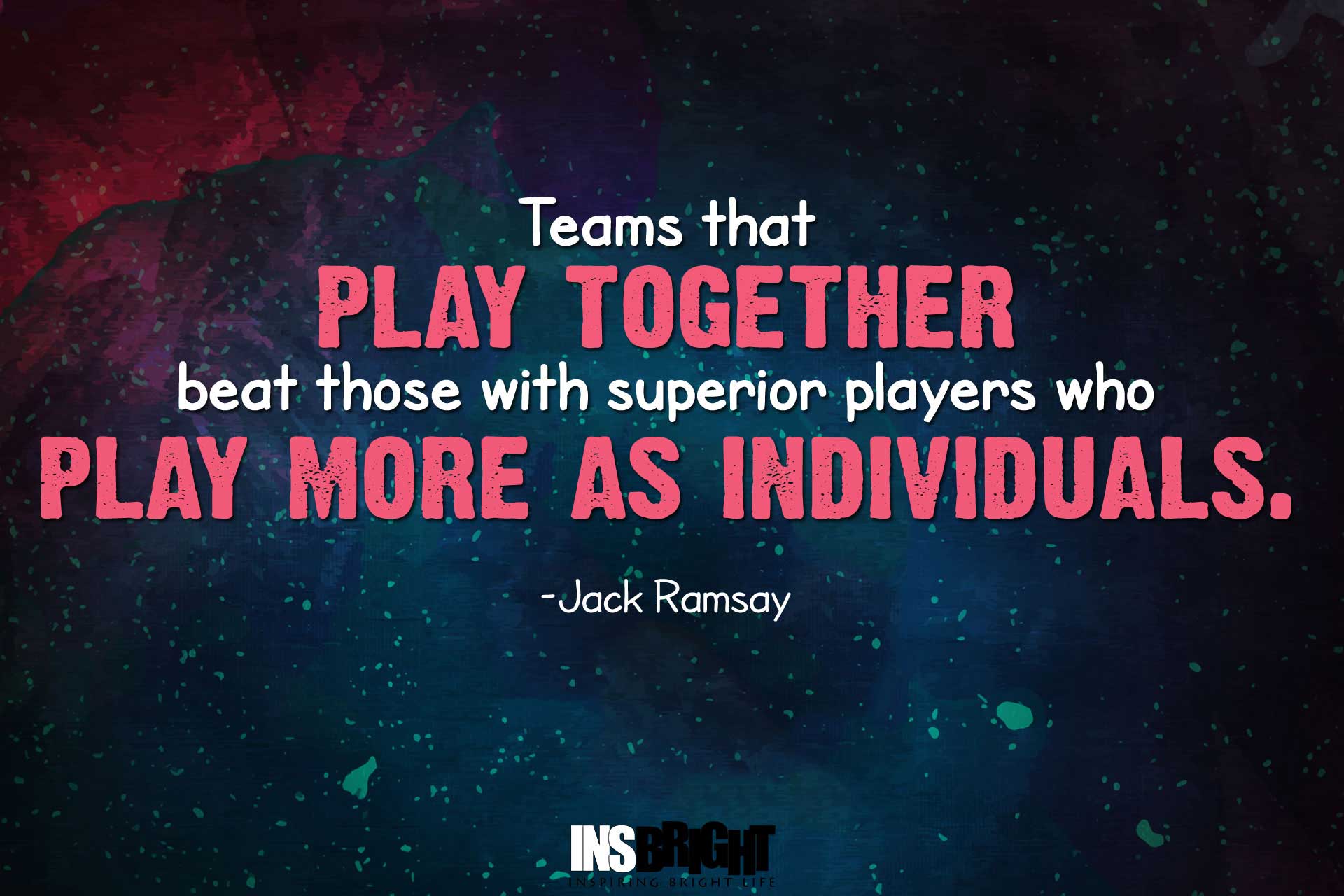 Basketball Quotes Short By Jack Ramsay - Inspirational Basketball Quotes  Wallpaper Hd - 1920x1280 Wallpaper 