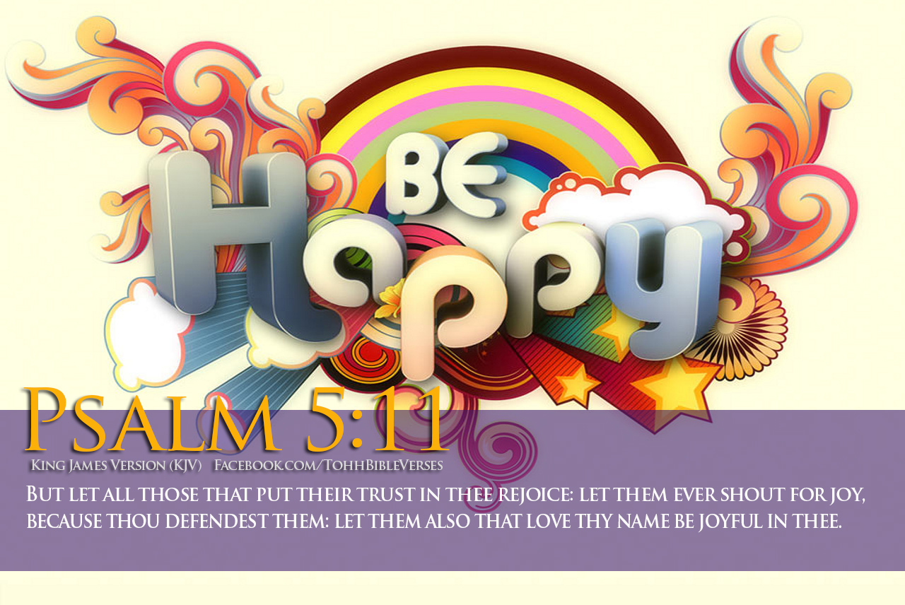 Bible Verses On Joy Psalm - Bible Verse Always Be Happy - HD Wallpaper 