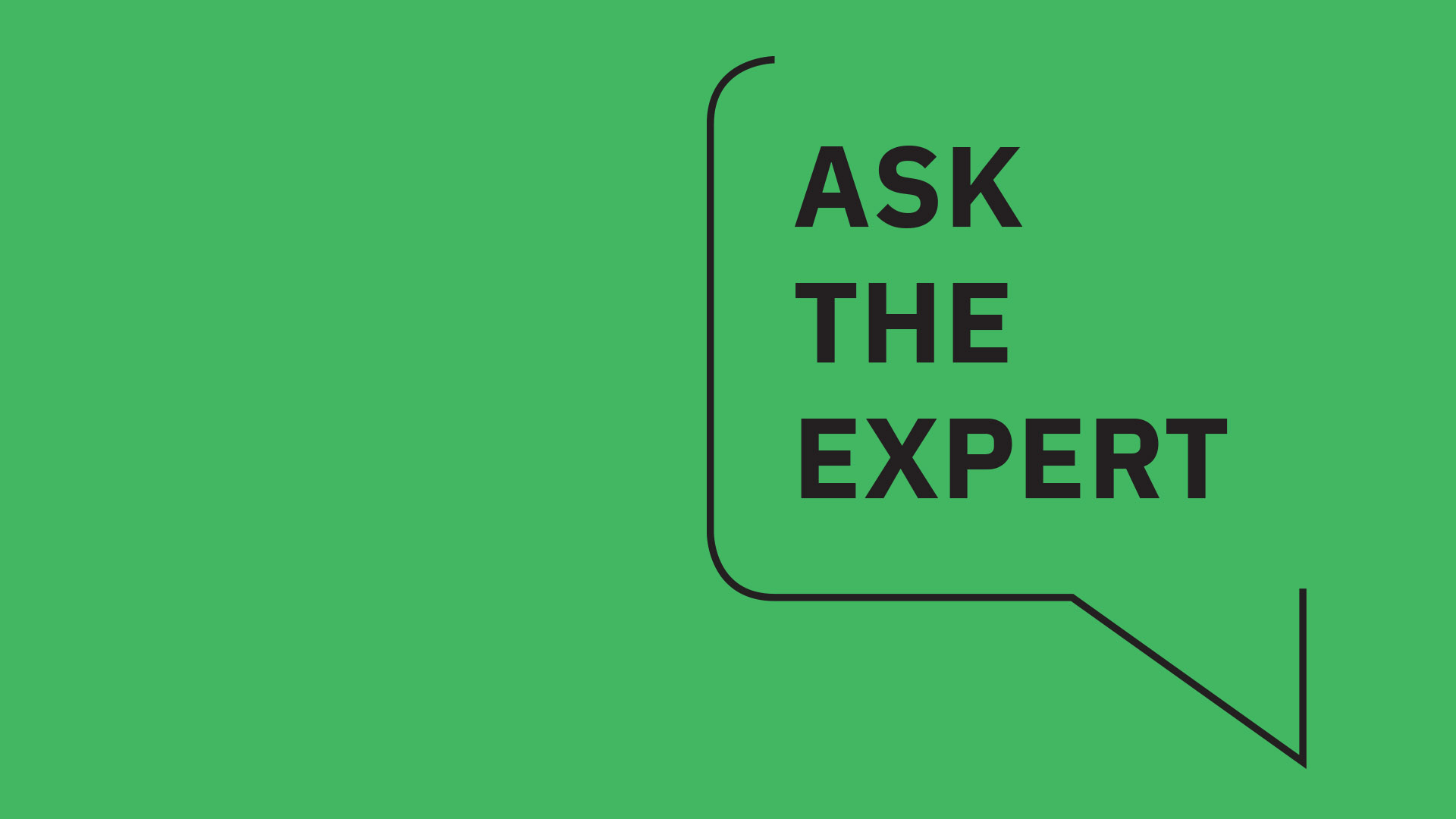 Ask The Expert Text On Green Background - Graphic Design - HD Wallpaper 