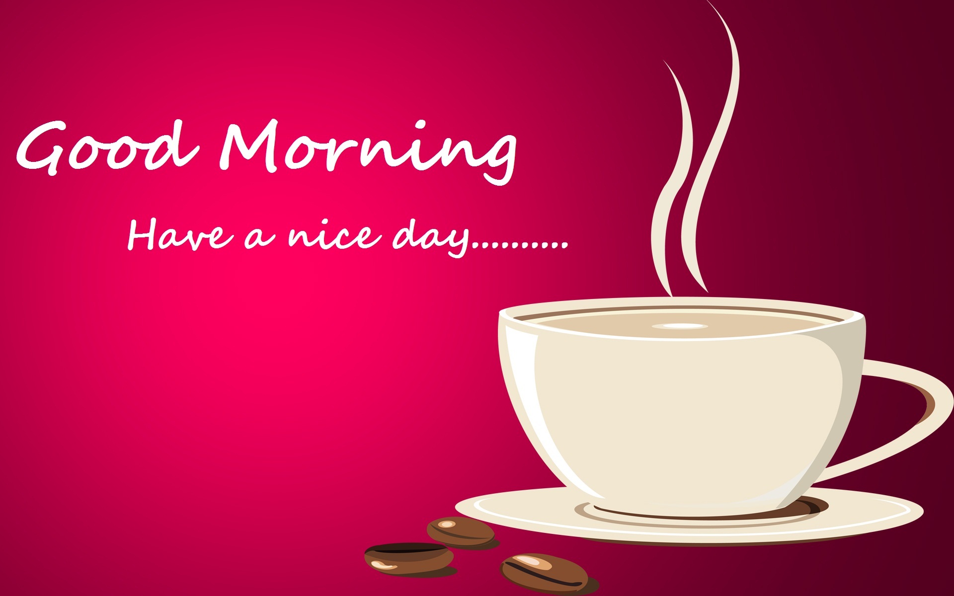 Good Morning Have A Nice Day Wallpapers And Backgrounds - Cup - HD Wallpaper 