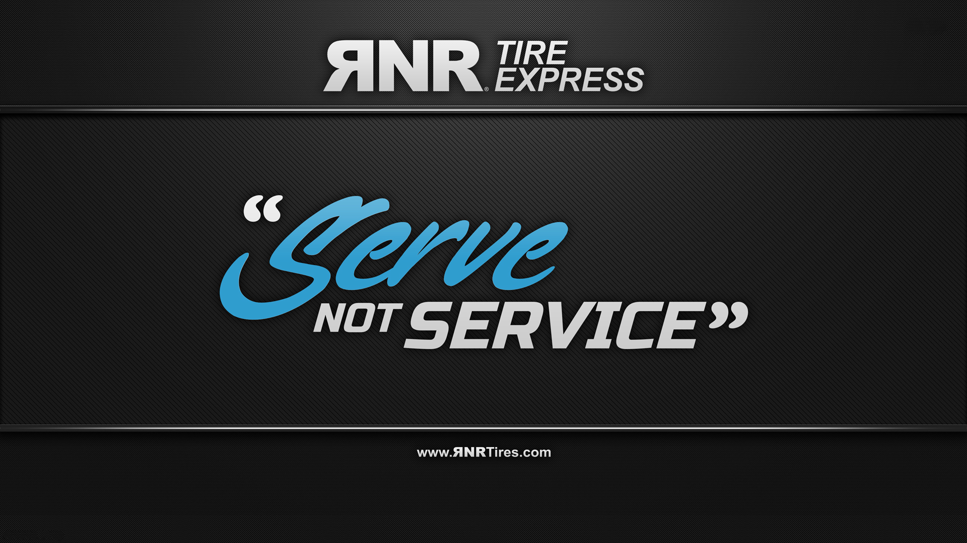 Rnr Tire Express Serve Not Service - HD Wallpaper 