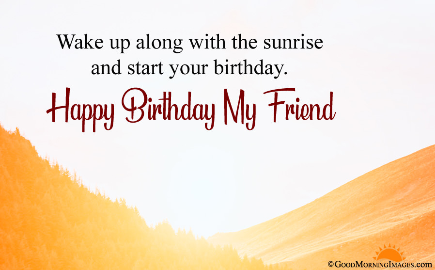Good Morning Birthday Wishes For Friend With Hd Wallpaper - Lon-capa - HD Wallpaper 