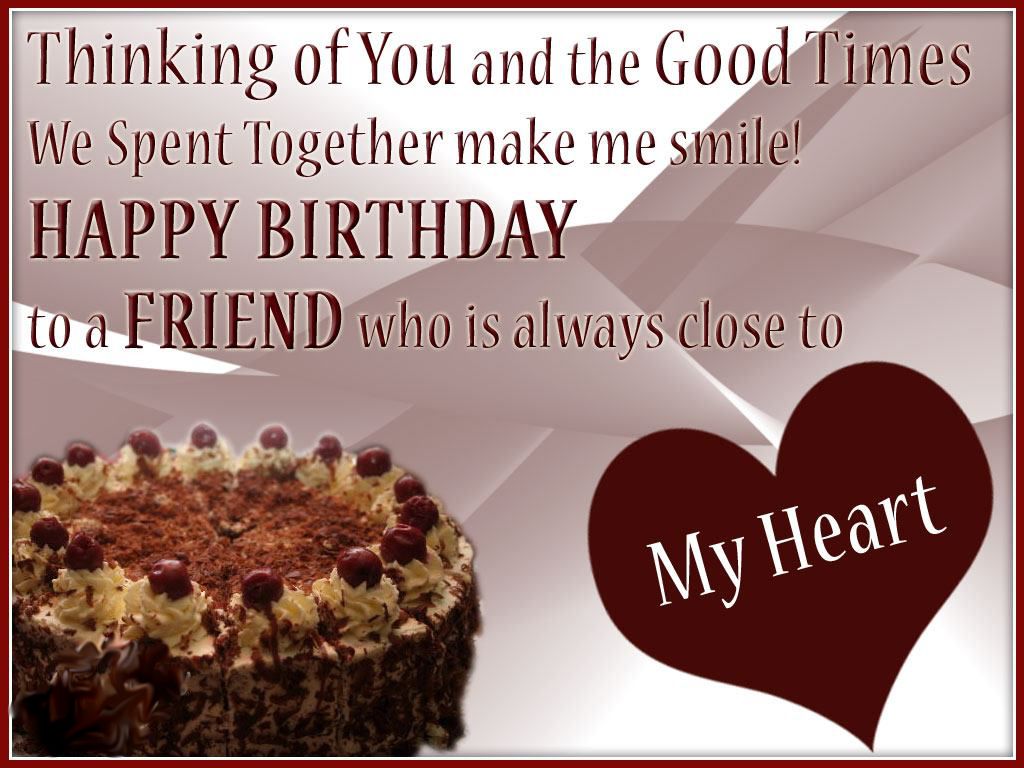 Birthday Wish For Very Close Friend 1024x768 Wallpaper Teahub Io