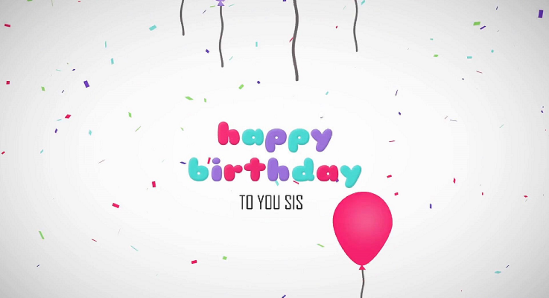 Happy Birthday Sis Wallpaper Hd Download Free Wishes - Balloon - HD Wallpaper 