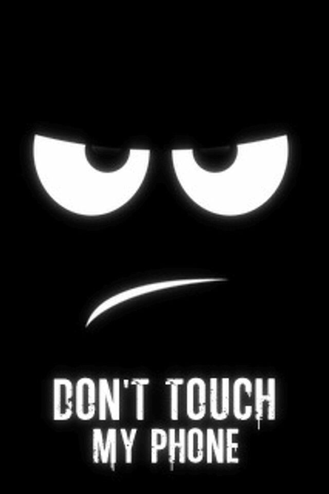 Don T Touch My Phone Wallpaper Download - Dont Touch My Phone Wallpaper Hd Download - HD Wallpaper 